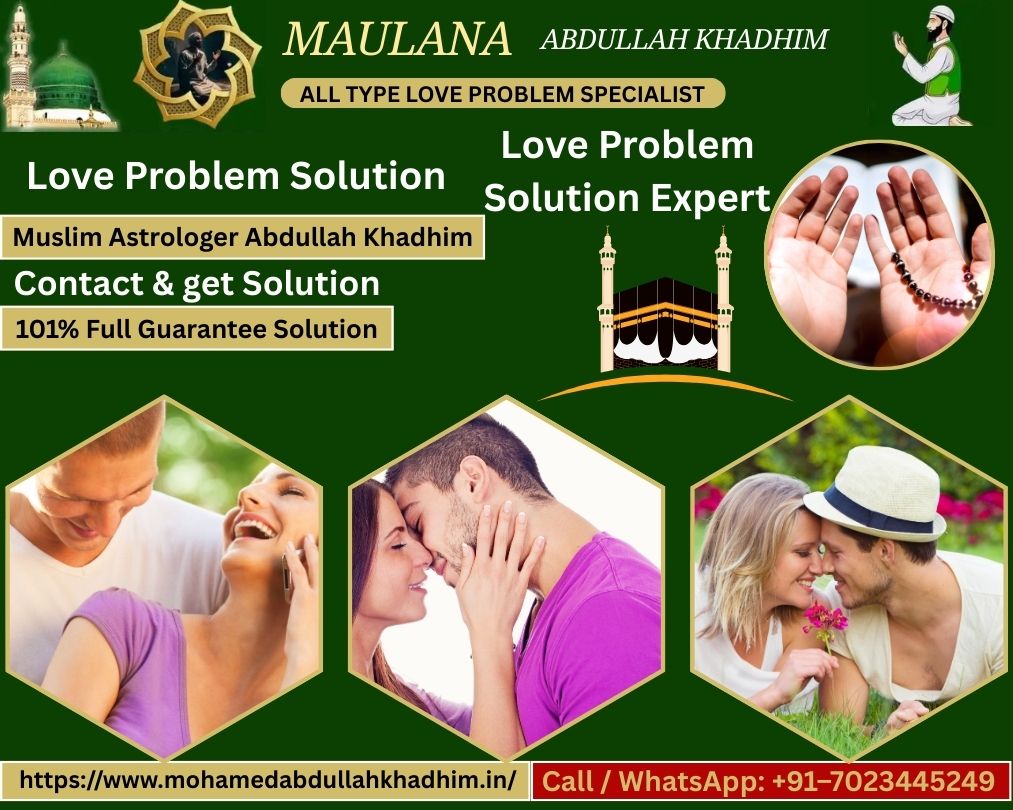 Best Love Problem Solution Specialist